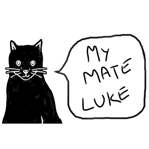 My Mate Luke - 31/05/24