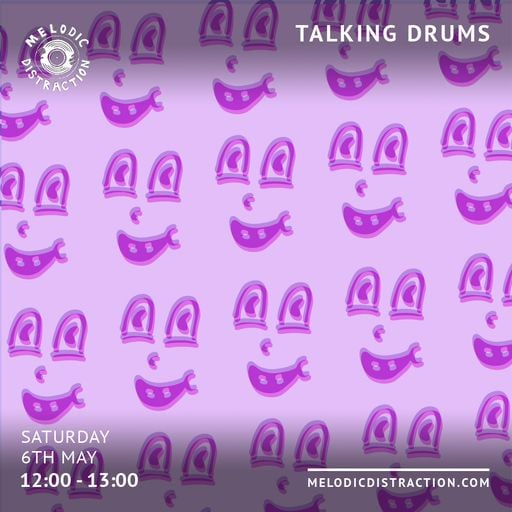 Talking Drums (May '23)