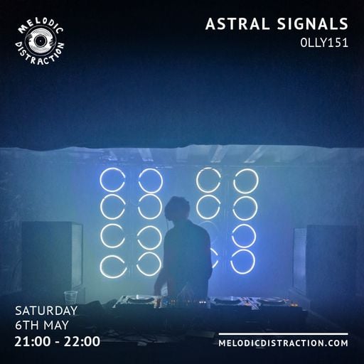 Astral Signs with 0LLY151 (May '23)