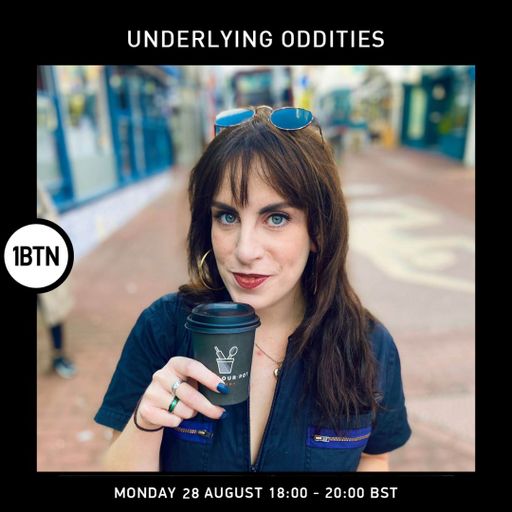 Underlying Oddities - 28.08.2023
