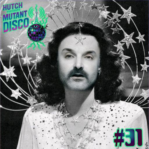 HUTCH PRESENTS MUTANT DISCO THIRTY ONE