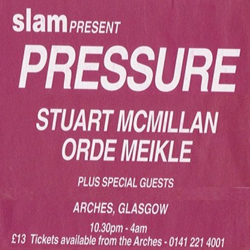 Slam at "Pressure" @ The Arches (Glasgow - Scotland) - 22 February 2002