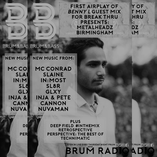 BENNY L & Deep Field #InTheMix on the Brum & Bass show with Danny de Reybekill (16/11/2017)