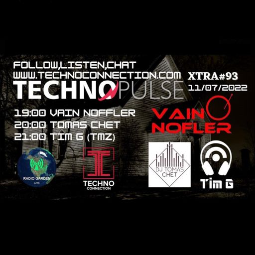 Dj Tomas Chet - Techno Pulse Xtra #93 2022.07.11