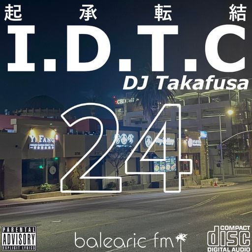 I.D.T.C vol.24 (033) (DJ Takafusa)