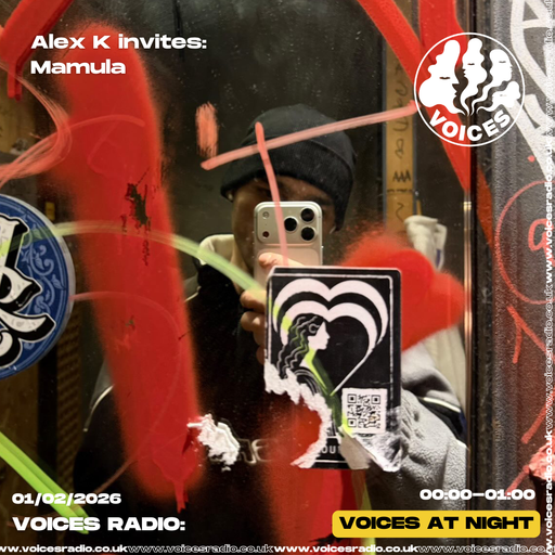 Alex K invites: Mamula - 01/02/26 - [Voices Radio]