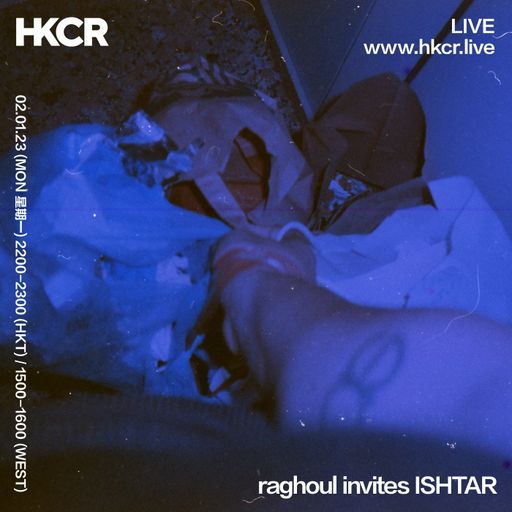 Raghoul invites ISHTAR - 02/01/2022