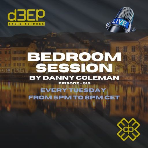 Danny Coleman - Bedroom Session (26/08/25)