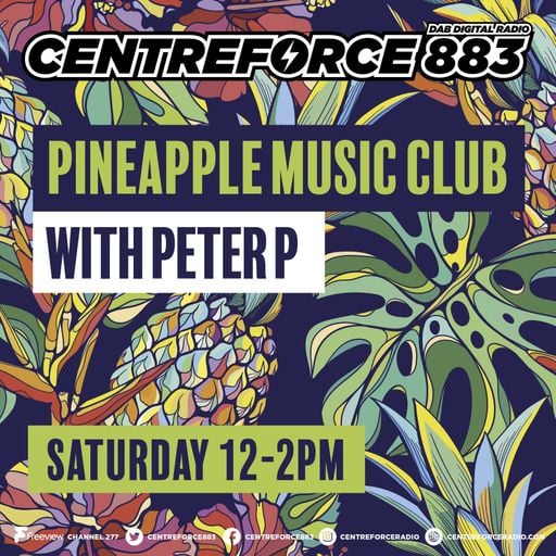 Peter P-Pineapple Disco Club - 883.centreforce DAB+ - 25 - 10 - 2025 .mp3