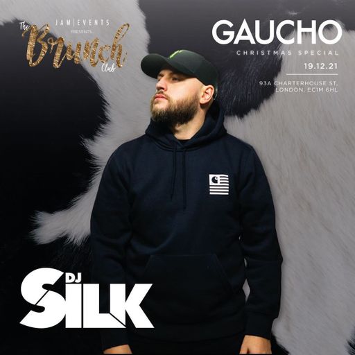 DJ SILK LIVE @ JAM EVENTS BRUNCH (GAUCHO LONDON)