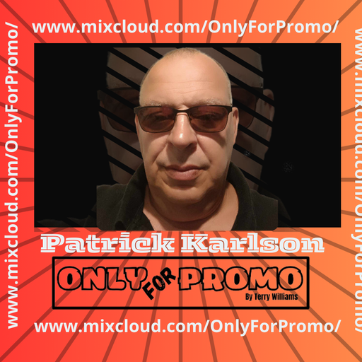Patrick Karlson (Teckroad) #014 / Dj Resident OnlyForPromo on Mixcloud