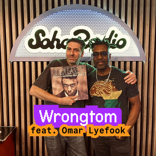 Wrongtom feat. Omar Lyefook (04/11/2025)