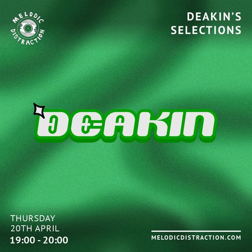 Deakin's Selections (April '23)