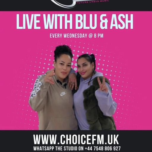 ChoiceFMUK - Dj blu & ash - 07/01/2026
