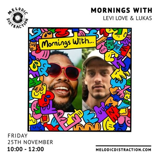 Mornings With Levi Love & Lukas (November '22)
