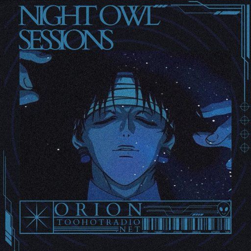 Night Owl Sessions 20250208
