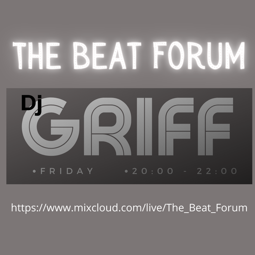 The Beat Forum Live! - DJ Griff