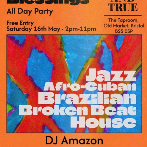 DJ Amazon Counting Blesssings Bristol 16.5.26