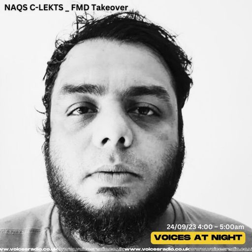 Naqs C-Lekts w/FMD - 24/09/23 - Voices Radio