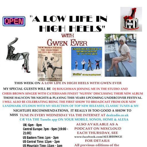 A LOW LIFE IN HIGH HEELS WITH GWEN EVER RADIO SHOW 21ST MARCH 2018 EDITION 