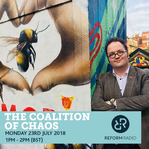The Coalition Of Chaos 23rd July 2018