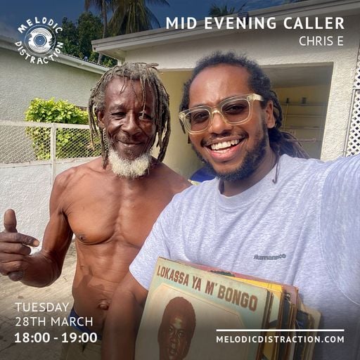 Mid Evening Caller with Chris E (March '23)