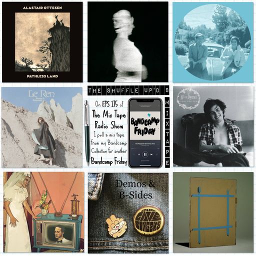 MTR 175 | BANDCAMP FRIDAY | THE MIX TAPE RADIO SHOW