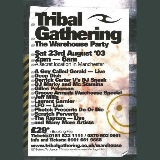 Jeff Mills at "Tribal Gathering presents Warehouse Party" (Manchester-UK) - 23 August 2003
