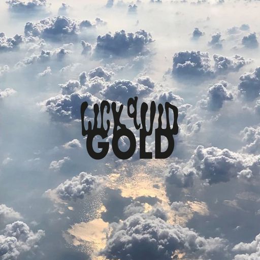 Lick Quid Gold w. Roy Radiant - February 2024