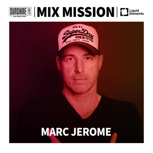 24.12.2024 - SunshineLive Mix Mission 2024 - MARC JEROME in the Mix