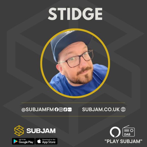 Dj Stidge 24 MAY 2025