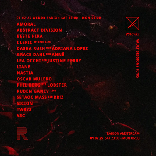 Nastia at "10 Years Vault Sessions" @ Radion (Amsterdam-NL) - 1 February 2025