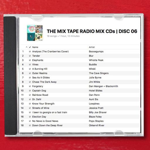 THE MIX TAPE RADIO MIX CDs | DISC 06