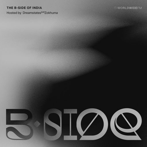 B-side of India: Boxout.fm with Dreamstates & Zokhuma // 09-04-21