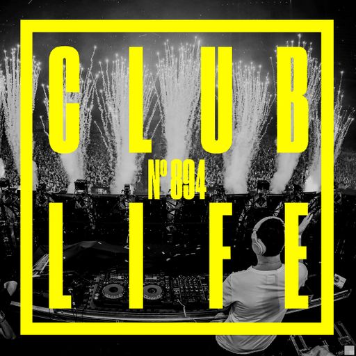 CLUBLIFE by Tiësto Podcast 894