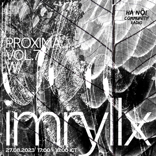 Proxima w/ Imryllx 27.08.23
