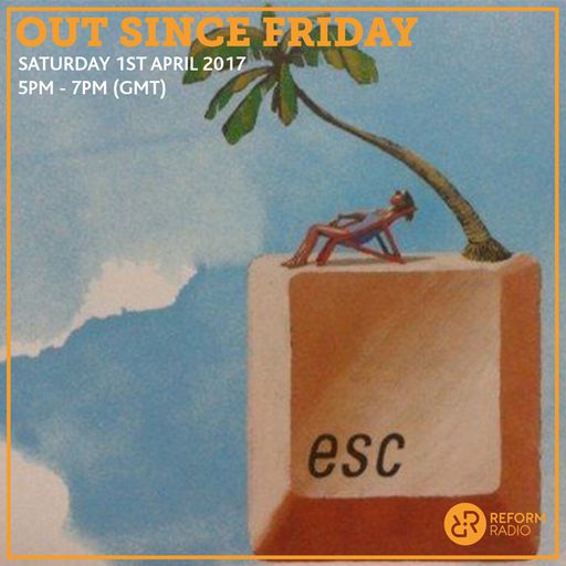 Out Since Friday 1st April 2017