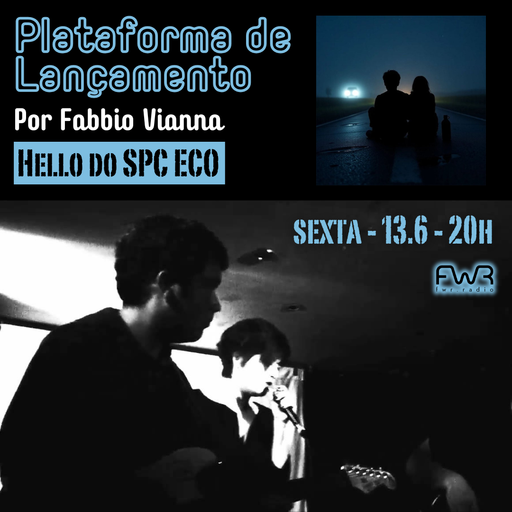 Plataforma de Lançamento 110 - SPC Eco - Hello - 13.6.2025