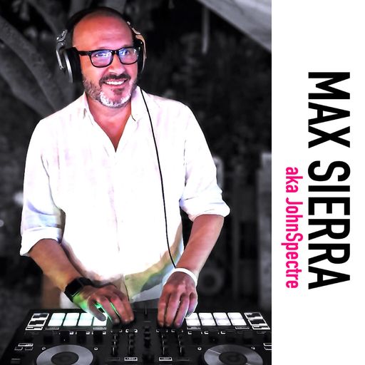MAX SIERRA (John Spectre) for Waves Radio #187