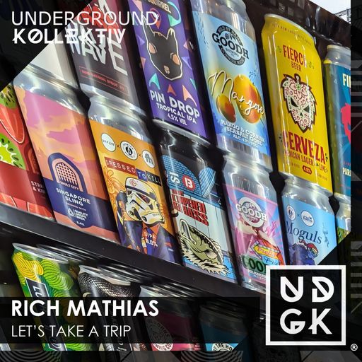 Rich_Mathias - Let's Take A Trip 045 - this chillout room is a bit odd... (UDGK: 23/07/2024)