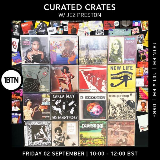 Curated Crates with Jez Preston - 02.09.2022
