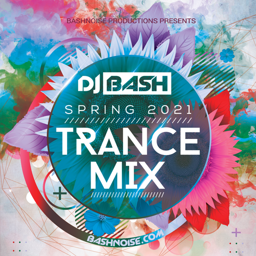 Spring 2021 Trance Mix