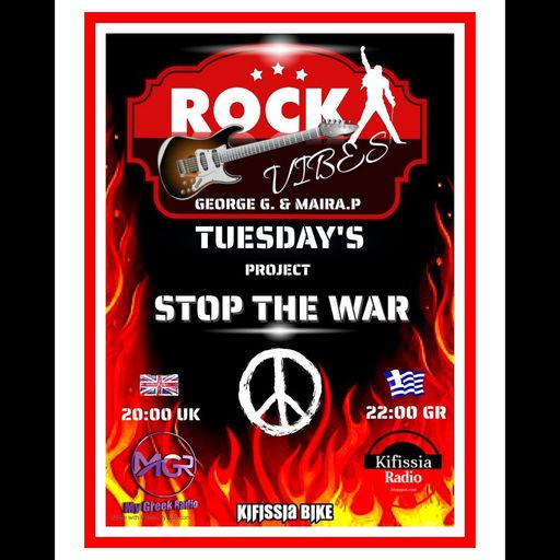 ROCK VIBES STOP THE WAR .