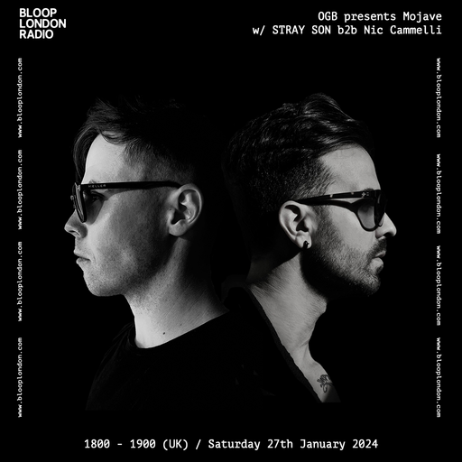 OGB Presents Mojave w/ Stray Son B2B Nic Cammelli - 27.01.23