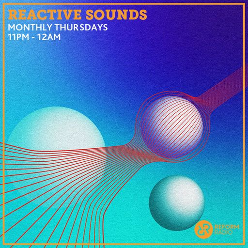 Reactive Sounds 1st February 2024