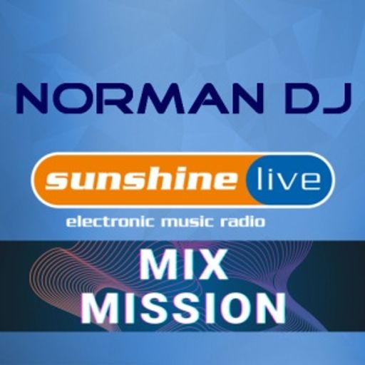 Norman DJ - Sunshine Live Mix Mission 2019