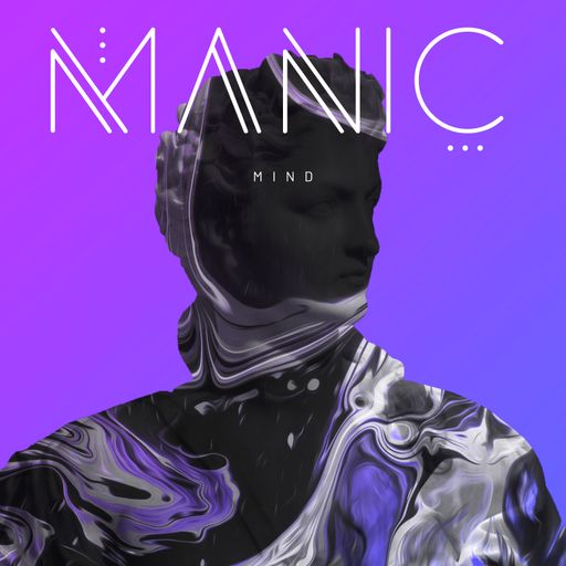 Manic Mind '23 #13 - Organic / Progressive