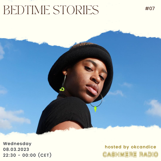 Bedtime Stories w/ okcandice #7 - Black Sci-Fi Saturn Return 08.03.2023