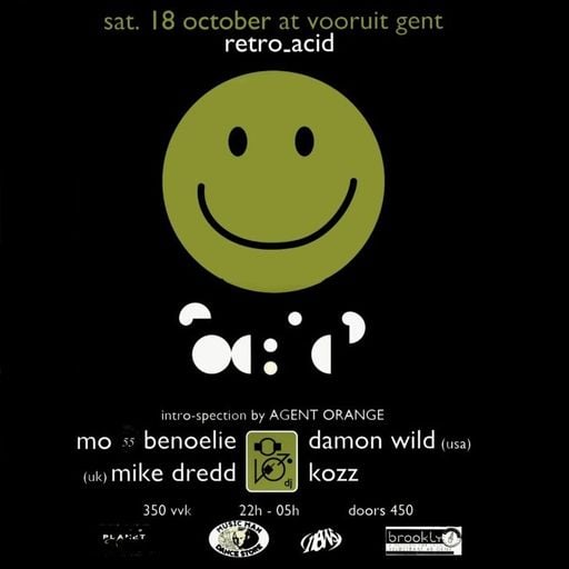 Agent Orange & DJ Kozz at "Retro Acid" @ Vooruit (Belgium) - 18 October 1997