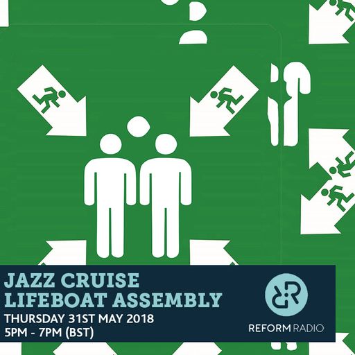 Jazz Cruise Lifeboat Assembly 31st May 2018